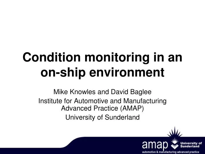 condition monitoring in an on ship environment