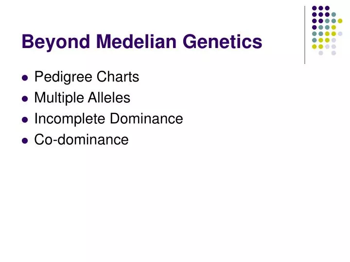 beyond medelian genetics