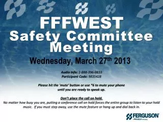 FFFWEST Safety Committee Meeting