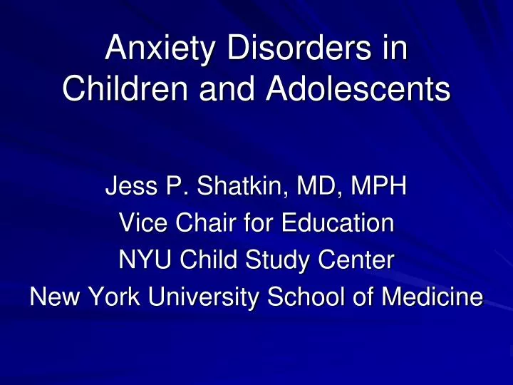 anxiety disorders in children and adolescents