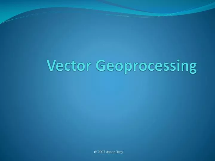 vector geoprocessing