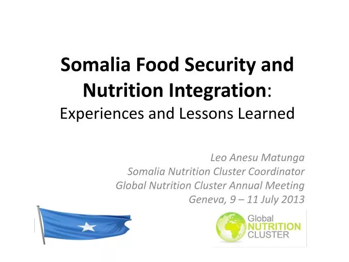 somalia food security and nutrition integration experiences and lessons learned