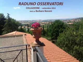 raduno osservatori collazzone settembre 2012 dott sa barbara bononi