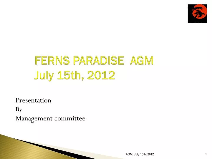 ferns paradise agm july 15th 2012