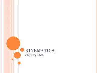 KINEMATICS