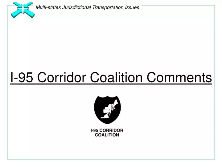 i 95 corridor coalition comments