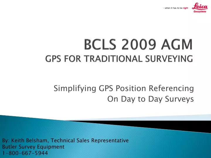 bcls 2009 agm gps for traditional surveying