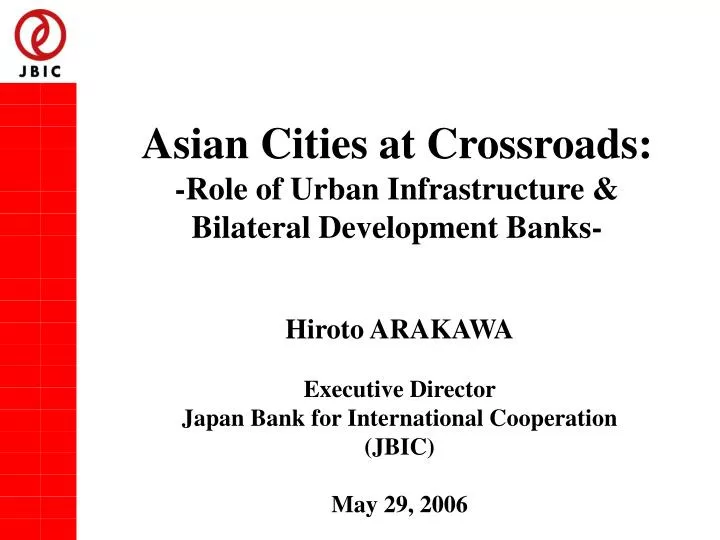 asian cities at crossroads role of urban infrastructure bilateral development banks