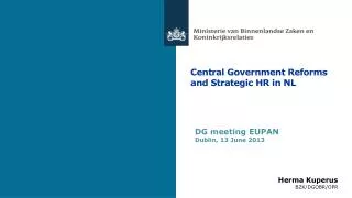 Central Government Reforms and Strategic HR in NL