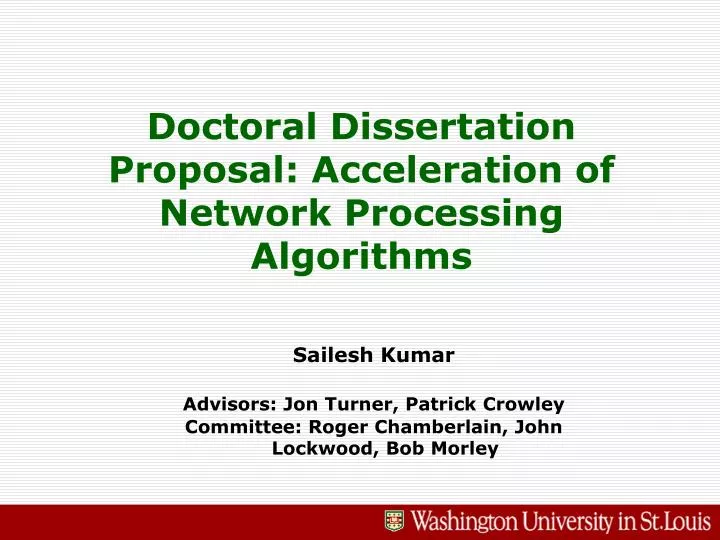 doctoral dissertation proposal acceleration of network processing algorithms