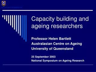 Capacity building and ageing researchers