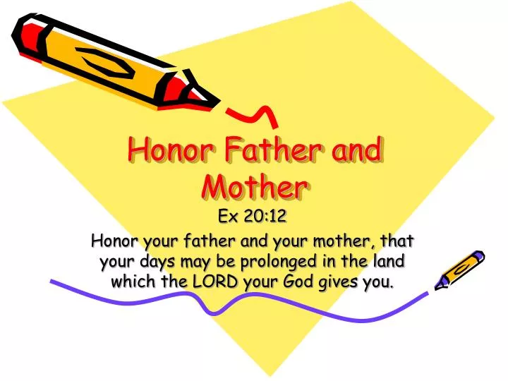 honor father and mother