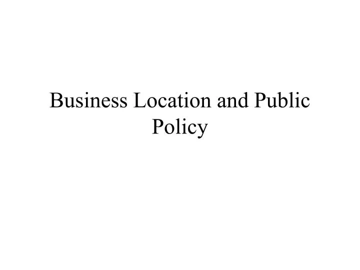 business location and public policy