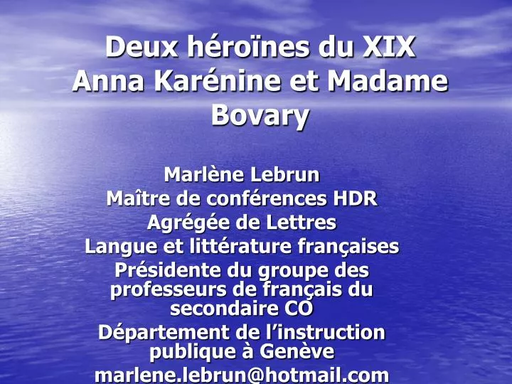 deux h ro nes du xix anna kar nine et madame bovary