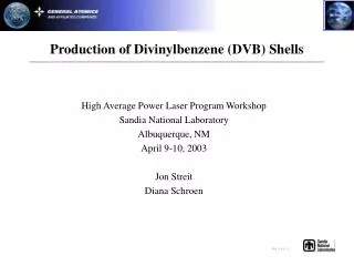 Production of Divinylbenzene (DVB) Shells