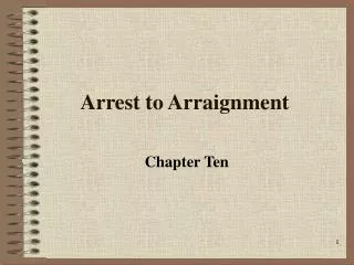 arrest to arraignment