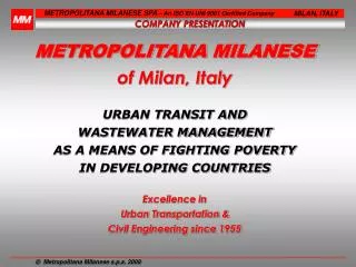METROPOLITANA MILANESE of Milan, Italy