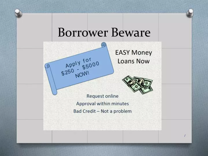 borrower beware