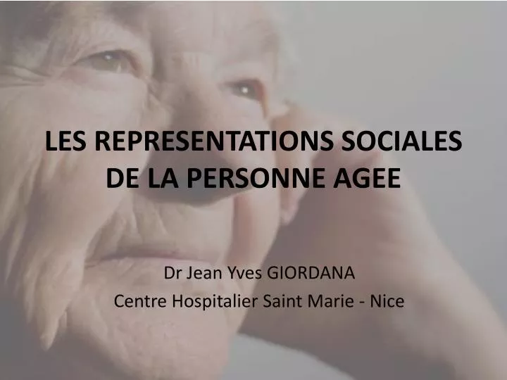 les representations sociales de la personne agee