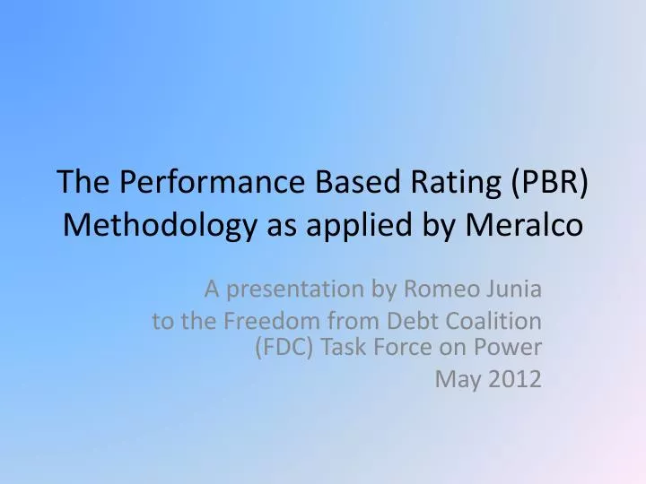 the performance based rating pbr methodology as applied by meralco