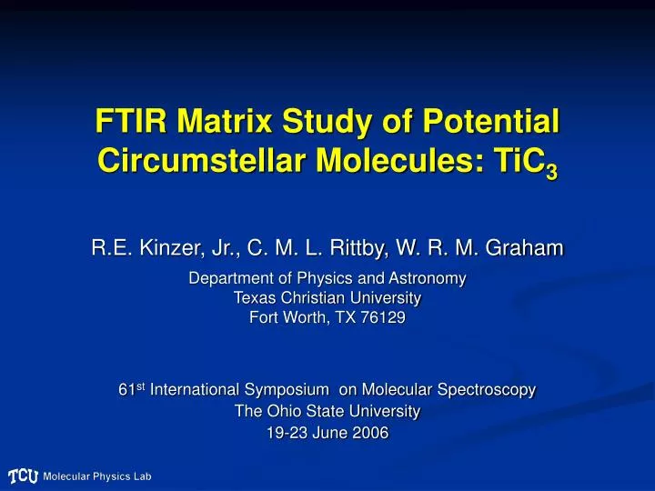 ftir matrix study of potential circumstellar molecules tic 3