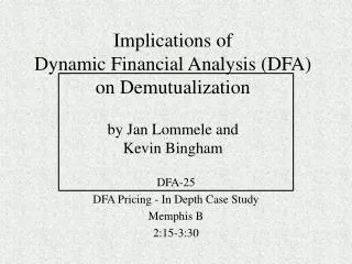 DFA-25 DFA Pricing - In Depth Case Study Memphis B 2:15-3:30