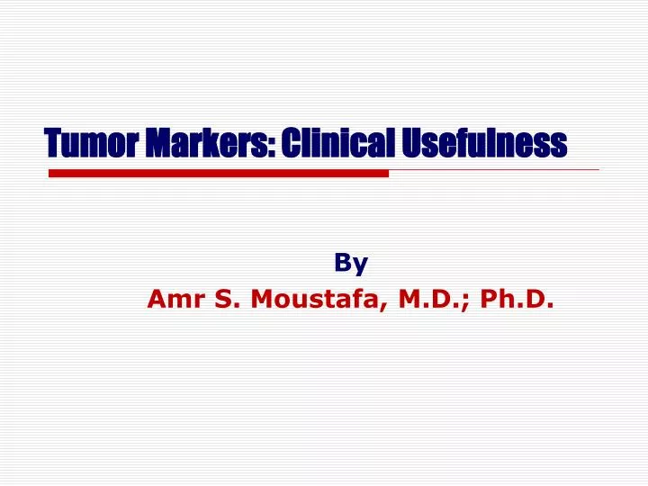tumor markers clinical usefulness