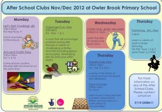 After School Clubs Nov/Dec 2012 at Owler Brook Primary School