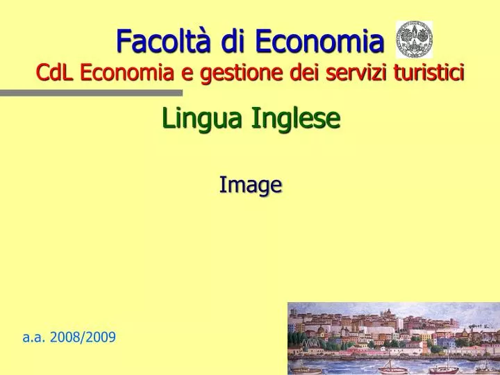 facolt di economia cdl economia e gestione dei servizi turistici