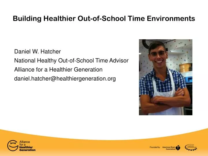 building healthier out of school time environments