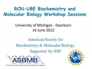 RCN-UBE Biochemistry and Molecular Biology Workshop Sessions