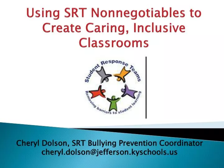 using srt nonnegotiables to create caring inclusive classrooms