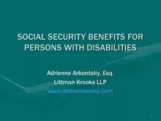 SOCIAL SECURITY BENEFITS FOR PERSONS WITH DISABILITIES