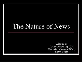 The Nature of News
