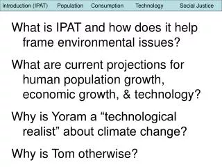 What is IPAT and how does it help frame environmental issues?