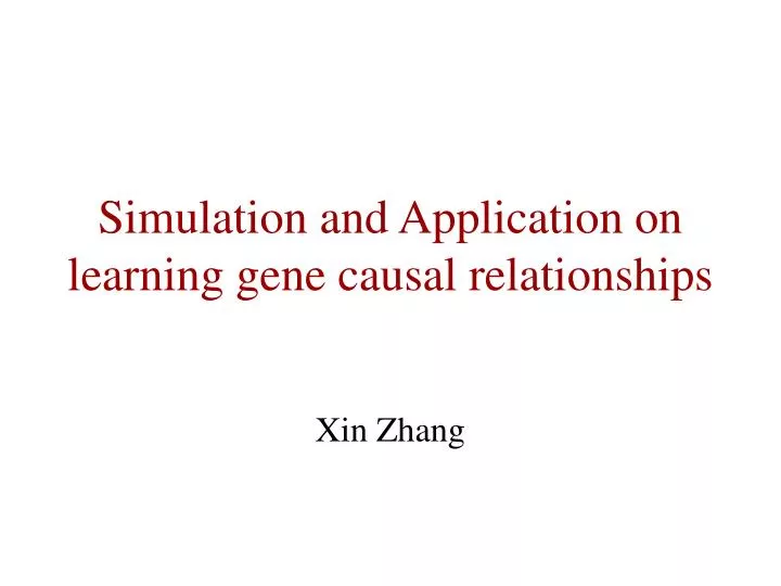 simulation and application on learning gene causal relationships