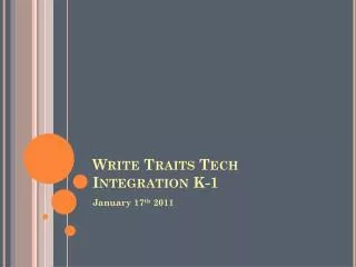 Write Traits Tech Integration K-1
