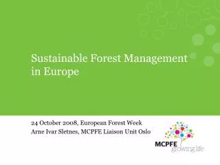 Sustainable Forest Management in Europe