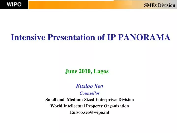 intensive presentation of ip panorama