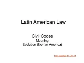 Civil Codes Meaning Evolution (Iberian America)