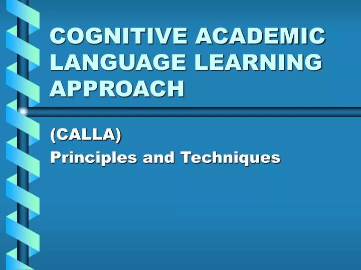 cognitive academic language learning approach