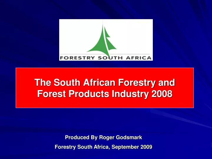 the south african forestry and forest products industry 2008