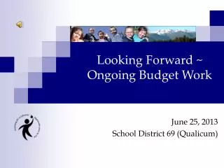 June 25, 2013 School District 69 ( Qualicum )