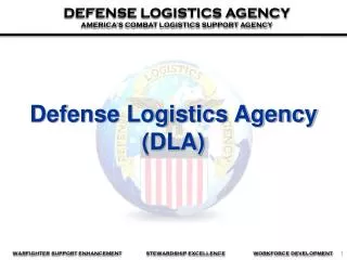 Defense Logistics Agency (DLA)