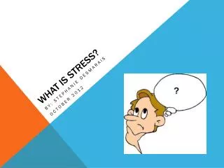 What is stress?