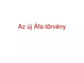 az j fa t rv ny