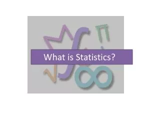What is Statistics? ?