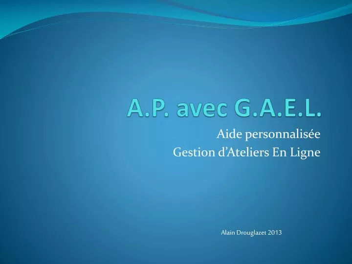 a p avec g a e l