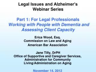 Erica Wood, Esq. Commission on Law and Aging American Bar Association