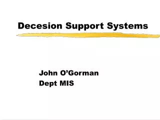 Decesion Support Systems